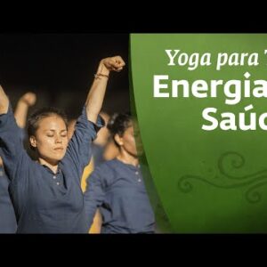 Yoga Para a Saúde | Sadhguru Português