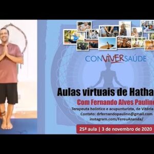 Conviver Saúde: Aulas de Hatha Yoga | 03/11/2020 (25ª aula)